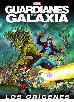 GUARDIANES DE LA GALAXIA. LOS ORÍGENES | 9788415343981 | MARVEL | Llibreria Aqualata | Comprar llibres en català i castellà online | Comprar llibres Igualada