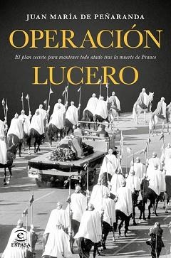 OPERACIÓN LUCERO | 9788467049626 | DE PEÑARANDA, JUAN MARÍA  | Llibreria Aqualata | Comprar llibres en català i castellà online | Comprar llibres Igualada