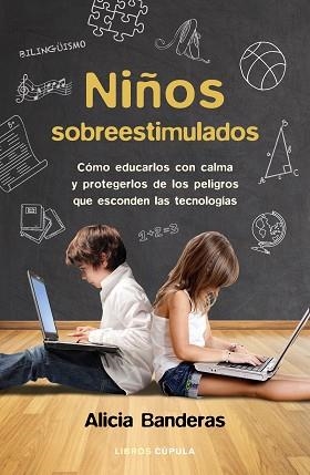 NIÑOS SOBREESTIMULADOS | 9788448023096 | BANDERAS, ALICIA | Llibreria Aqualata | Comprar llibres en català i castellà online | Comprar llibres Igualada