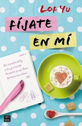 FÍJATE EN MÍ | 9788408170532 | LOF YU | Llibreria Aqualata | Comprar llibres en català i castellà online | Comprar llibres Igualada