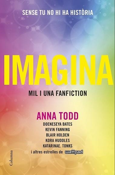 IMAGINA | 9788466422499 | TODD, ANNA | Llibreria Aqualata | Comprar llibres en català i castellà online | Comprar llibres Igualada