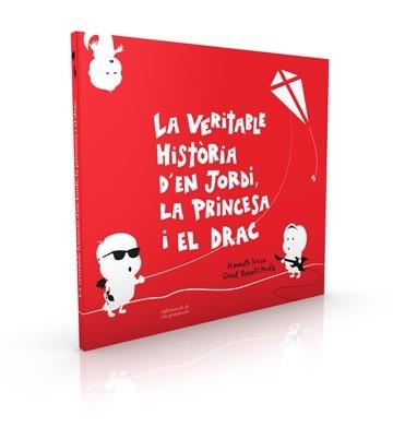 VERITABLE HISTÒRIA D'EN JORDI LA PRINCESA I EL DRAC, LA | 9788494595387 | RUSSO, KENNETH / PONSATÍ-MURLÀ, ORIOL | Llibreria Aqualata | Comprar llibres en català i castellà online | Comprar llibres Igualada