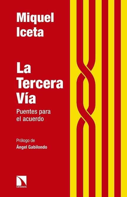 TERCERA VIA, LA | 9788490972823 | ICETA, MIQUEL | Llibreria Aqualata | Comprar llibres en català i castellà online | Comprar llibres Igualada