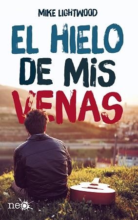 HIELO DE MIS VENAS, EL | 9788417002046 | LIGHTWOOD, MIKE | Llibreria Aqualata | Comprar llibres en català i castellà online | Comprar llibres Igualada