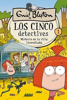 CINCO DETECTIVES 1, LOS. MISTERIO EN LA VILLA INCENDIADA | 9788427207790 | BLYTON , ENID | Llibreria Aqualata | Comprar llibres en català i castellà online | Comprar llibres Igualada