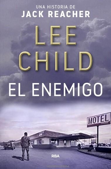 ENEMIGO, EL | 9788490567746 | CHILD , LEE | Llibreria Aqualata | Comprar llibres en català i castellà online | Comprar llibres Igualada