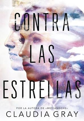 CONTRA LAS ESTRELLAS | 9788490437766 | GRAY, CLAUDIA | Llibreria Aqualata | Comprar llibres en català i castellà online | Comprar llibres Igualada