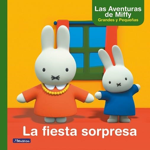 FIESTA SORPRESA, LA (LAS AVENTURAS DE MIFFY. PRIMERAS LECTURAS) | 9788448847487 | BRUNA, DICK | Llibreria Aqualata | Comprar libros en catalán y castellano online | Comprar libros Igualada