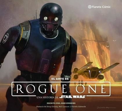 STAR WARS: EL ARTE DE ROGUE ONE | 9788416816149 | KUSHINS, JOSH  | Llibreria Aqualata | Comprar llibres en català i castellà online | Comprar llibres Igualada