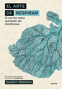 ARTE DE RESPIRAR, EL | 9788449333293 | PENMAN, DANNY | Llibreria Aqualata | Comprar llibres en català i castellà online | Comprar llibres Igualada