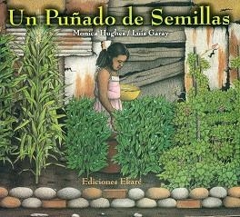 UN PUÑADO DE SEMILLAS | 9789802572434 | HUGHES, MÓNICA  | Llibreria Aqualata | Comprar llibres en català i castellà online | Comprar llibres Igualada