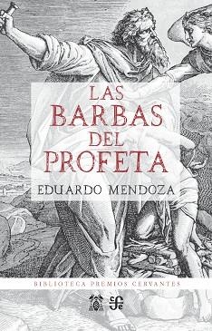 BARBAS DEL PROFETA, LAS | 9788437507729 | MENDOZA, EDUARDO | Llibreria Aqualata | Comprar llibres en català i castellà online | Comprar llibres Igualada