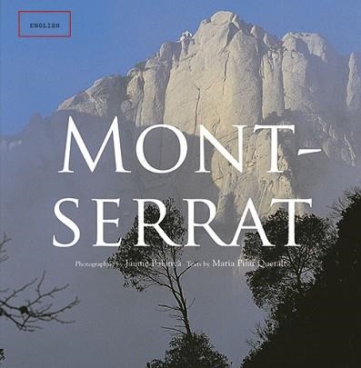 MONTSERRAT (ENGLISH) | 9788484780687 | BALANYÀ FONTDEVILA, JAUME / QUERALT DEL HIERRO, MARIA PILAR | Llibreria Aqualata | Comprar llibres en català i castellà online | Comprar llibres Igualada