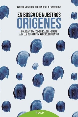 EN BUSCA DE NUESTROS ORÍGENES | 9788432147975 | MARMELADA, CARLOS / LLANO, ALEJANDRO / PALAFOX, EMILIO | Llibreria Aqualata | Comprar llibres en català i castellà online | Comprar llibres Igualada