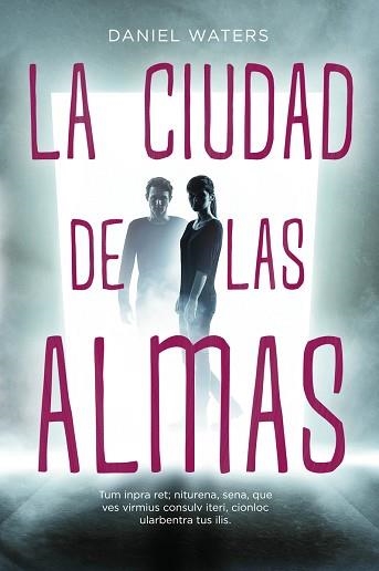 CIUDAD DE LAS ALMAS, LA | 9788416387946 | WATERS, DANIEL | Llibreria Aqualata | Comprar llibres en català i castellà online | Comprar llibres Igualada