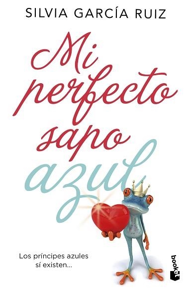 MI PERFECTO SAPO AZUL | 9788408171768 | GARCÍA RUIZ, SILVIA | Llibreria Aqualata | Comprar llibres en català i castellà online | Comprar llibres Igualada