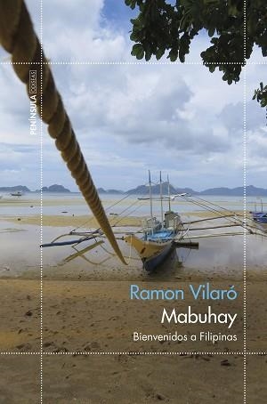 MABUHAY. BIENVENIDOS A FILIPINAS | 9788499426044 | VILARÓ, RAMON | Llibreria Aqualata | Comprar libros en catalán y castellano online | Comprar libros Igualada