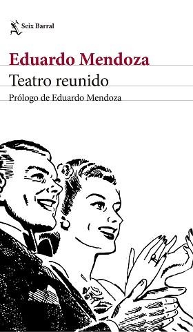 TEATRO REUNIDO | 9788432232497 | MENDOZA, EDUARDO | Llibreria Aqualata | Comprar llibres en català i castellà online | Comprar llibres Igualada