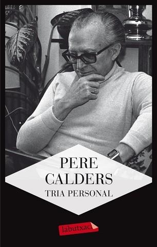 TRIA PERSONAL | 9788499305462 | CALDERS, PERE | Llibreria Aqualata | Comprar llibres en català i castellà online | Comprar llibres Igualada