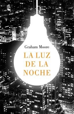 LUZ DE LA NOCHE, LA | 9788426404367 | MOORE, GRAHAM  | Llibreria Aqualata | Comprar llibres en català i castellà online | Comprar llibres Igualada