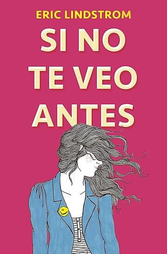 SI NO TE VEO ANTES | 9788420484341 | LINDSTROM, ERIC | Llibreria Aqualata | Comprar llibres en català i castellà online | Comprar llibres Igualada