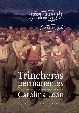 TRINCHERAS PERMANENTES | 9788415862833 | LEÓN ALMEYDA, CAROLINA | Llibreria Aqualata | Comprar llibres en català i castellà online | Comprar llibres Igualada