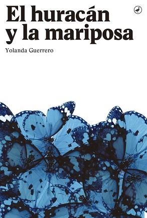 HURACÁN Y LA MARIPOSA, EL | 9788416673285 | GUERRERO, YOLANDA | Llibreria Aqualata | Comprar llibres en català i castellà online | Comprar llibres Igualada