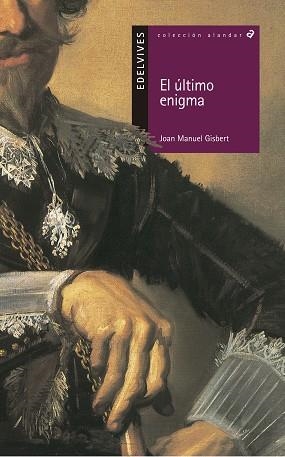 ULTIMO ENIGMA, EL (ALANDAR 27) | 9788426349552 | GISBERT, JOAN MANUEL | Llibreria Aqualata | Comprar libros en catalán y castellano online | Comprar libros Igualada