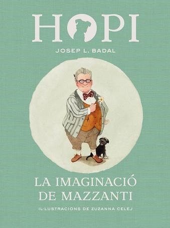 HOPI 6. LA IMAGINACIÓ DE MAZZANTI | 9788424658458 | BADAL, JOSEP LLUÍS | Llibreria Aqualata | Comprar llibres en català i castellà online | Comprar llibres Igualada