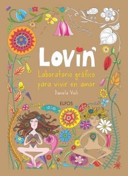 LOVIN' | 9788416965427 | VIOLI, DANIELA | Llibreria Aqualata | Comprar llibres en català i castellà online | Comprar llibres Igualada