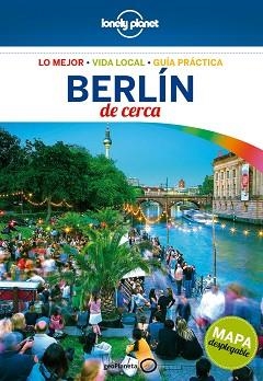 BERLÍN DE CERCA (LONELY PLANET) | 9788408165033 | SCHULTE-PEEVERS, ANDREA | Llibreria Aqualata | Comprar llibres en català i castellà online | Comprar llibres Igualada