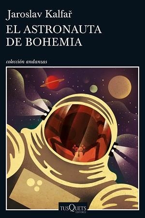 ASTRONAUTA DE BOHEMIA, EL | 9788490664094 | KALFAR, JAROSLAV | Llibreria Aqualata | Comprar llibres en català i castellà online | Comprar llibres Igualada