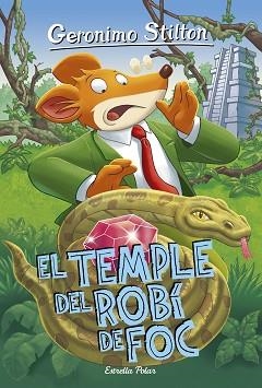 TEMPLE DEL ROBÍ DE FOC, EL | 9788416522415 | GERONIMO STILTON | Llibreria Aqualata | Comprar llibres en català i castellà online | Comprar llibres Igualada