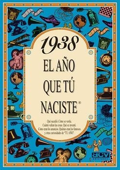 1938 EL AÑO QUE TU NACISTE | 9788488907752 | Llibreria Aqualata | Comprar llibres en català i castellà online | Comprar llibres Igualada