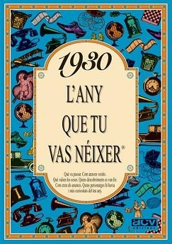 1930: L'ANY QUE TU VAS NEIXER | 9788488907158 | Llibreria Aqualata | Comprar llibres en català i castellà online | Comprar llibres Igualada