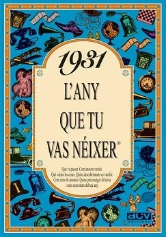 1931: L'ANY QUE TU VAS NEIXER | 9788488907165 | Llibreria Aqualata | Comprar llibres en català i castellà online | Comprar llibres Igualada