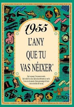 1955: L'ANY QUE TU VAS NEIXER | 9788488907400 | Llibreria Aqualata | Comprar llibres en català i castellà online | Comprar llibres Igualada