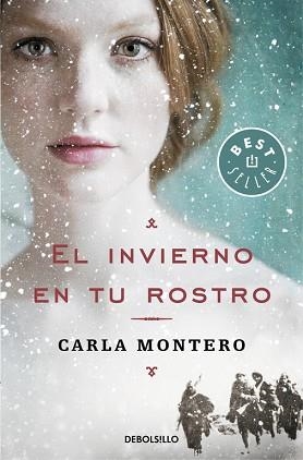 INVIERNO EN TU ROSTRO, EL | 9788466340625 | MONTERO, CARLA | Llibreria Aqualata | Comprar llibres en català i castellà online | Comprar llibres Igualada