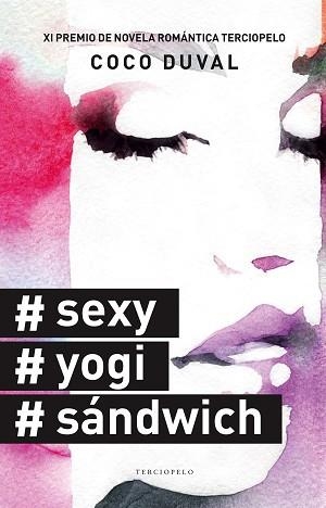 #SEXY, #YOGI, #SÁNDWICH | 9788494425592 | DUVAL, COCO  | Llibreria Aqualata | Comprar llibres en català i castellà online | Comprar llibres Igualada