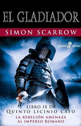 GLADIADOR, EL (EL QUINTO LICINIO IX) | 9788435021500 | SCARROW, SIMON | Llibreria Aqualata | Comprar llibres en català i castellà online | Comprar llibres Igualada