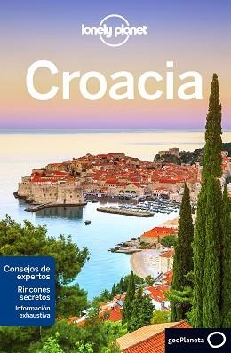 CROACIA (LONELY PLANET) 7A. EDICIÓN 2017 | 9788408165286 | WILSON, NEIL | Llibreria Aqualata | Comprar llibres en català i castellà online | Comprar llibres Igualada