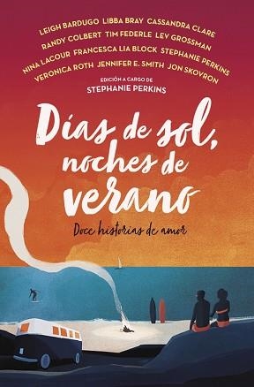 DÍAS DE SOL, NOCHES DE VERANO | 9788420485874 | AA.VV. | Llibreria Aqualata | Comprar llibres en català i castellà online | Comprar llibres Igualada