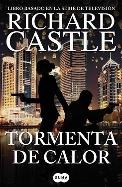 TORMENTA DE CALOR (SERIE CASTLE 9) | 9788491290810 | CASTLE, RICHARD  | Llibreria Aqualata | Comprar llibres en català i castellà online | Comprar llibres Igualada