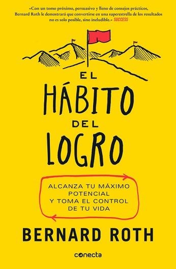 HÁBITO DEL LOGRO, EL | 9788416029877 | ROTH, BERNARD  | Llibreria Aqualata | Comprar llibres en català i castellà online | Comprar llibres Igualada