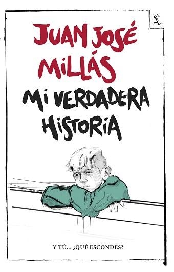 MI VERDADERA HISTORIA | 9788432232428 | MILLÁS, JUAN JOSÉ | Llibreria Aqualata | Comprar llibres en català i castellà online | Comprar llibres Igualada