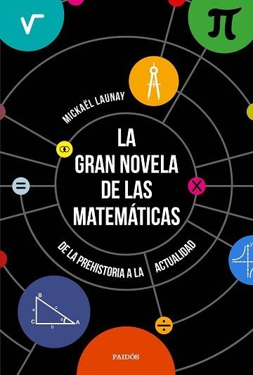 GRAN NOVELA DE LAS MATEMÁTICAS, LA | 9788449333439 | LAUNAY, MICKAËL | Llibreria Aqualata | Comprar llibres en català i castellà online | Comprar llibres Igualada