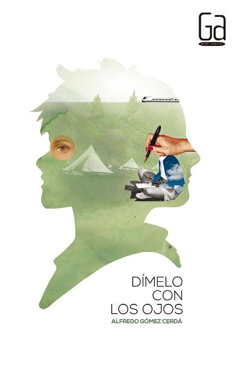 DIMELO CON LOS OJOS | 9788467574111 | GÓMEZ CERDÁ, ALFREDO | Llibreria Aqualata | Comprar llibres en català i castellà online | Comprar llibres Igualada