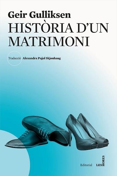 HISTÒRIA D'UN MATRIMONI | 9788494677502 | GULLIKSEN, GEIR | Llibreria Aqualata | Comprar llibres en català i castellà online | Comprar llibres Igualada