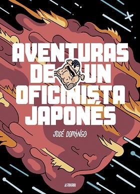 AVENTURAS DE UN OFICINISTA JAPONÉS | 9788416880126 | DOMINGO, JOSÉ | Llibreria Aqualata | Comprar llibres en català i castellà online | Comprar llibres Igualada