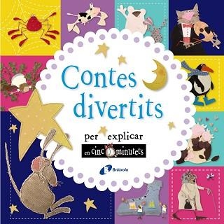 CONTES DIVERTITS PER EXPLICAR EN CINC MINUTETS | 9788499067902 | AA.VV. | Llibreria Aqualata | Comprar llibres en català i castellà online | Comprar llibres Igualada